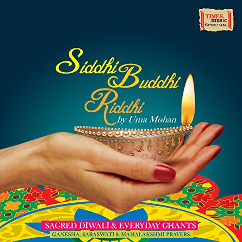 Siddhi Buddhi Riddhi - Uma Mohan (Spiritual) Audio CD